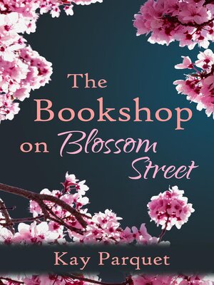 cover image of The Bookshop on Blossom Street